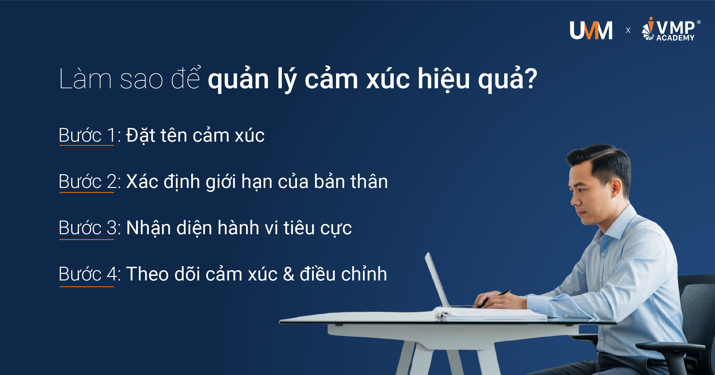 Quản lý cảm xúc hiệu quả.
