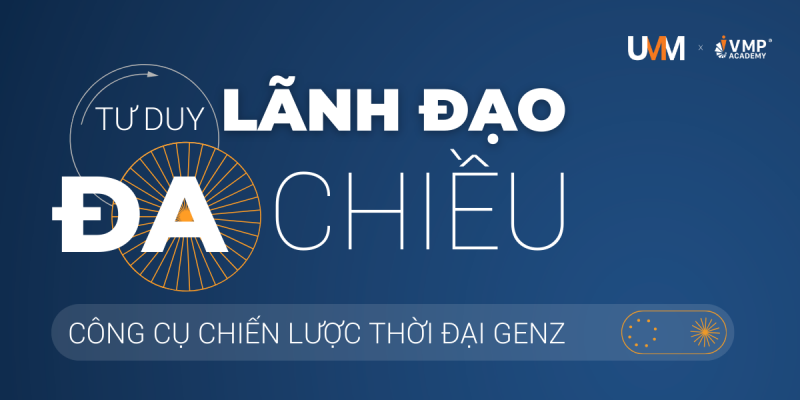 Tư duy lãnh đạo đa chiều đang trở thành xu hướng tất yếu trong quản trị hiện đại, khi mô hình điều hành một chiều không còn mang lại hiệu quả.