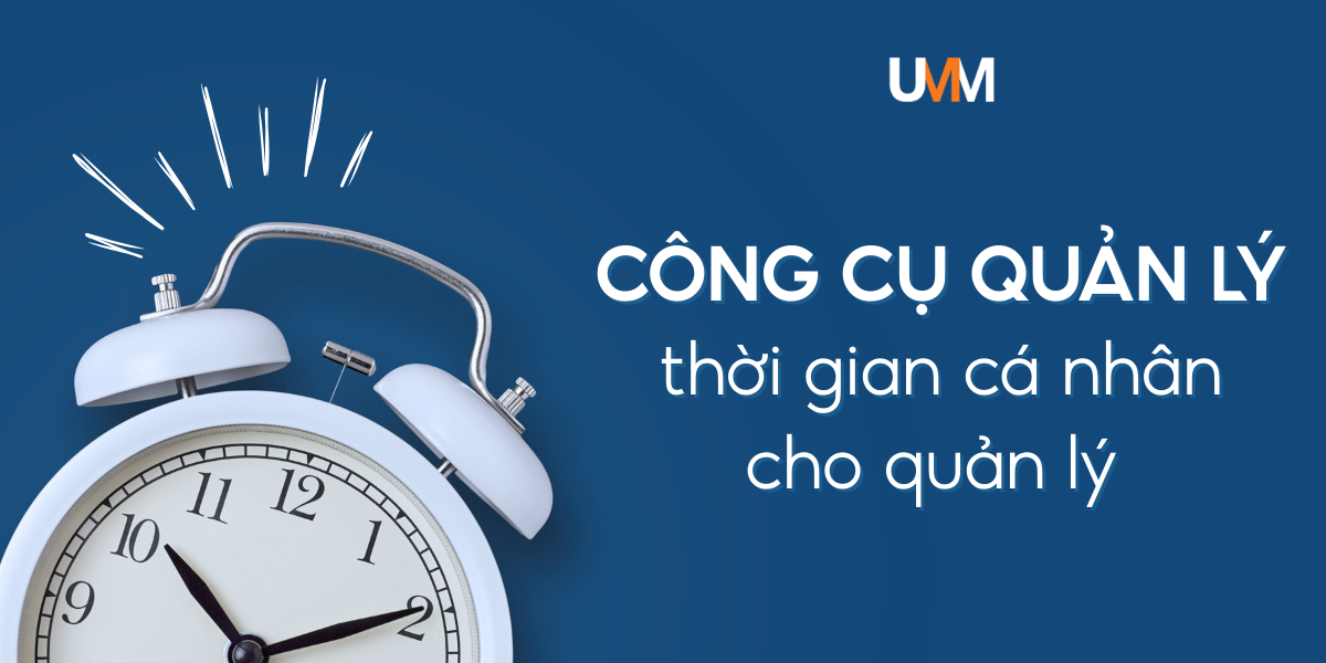 Công cụ quản lý thời gian cá nhân Công cụ quản lý thời gian cá nhân
